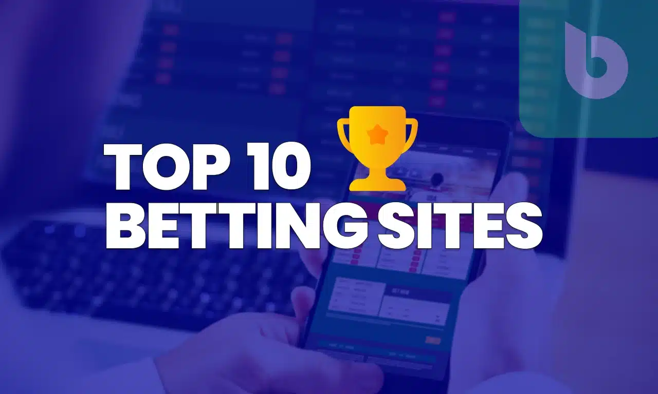 top 10 betting sites